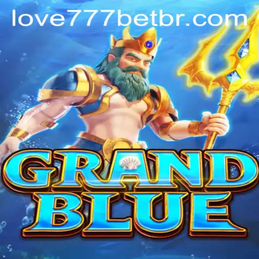 Explore the World of GRANDBLUE and Navigate Love777 PH Login